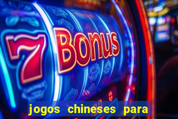 jogos chineses para ganhar dinheiro